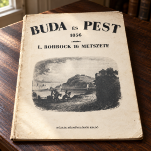 Buda és Pest 1856 – Ludwig Rohbock 16 látképének 1988-as kiadása / Buda and Pest 1856 – 1988 Edition of 16 Ludwig Rohbock Views – illusztratív élőkép / illustrative lifestyle image